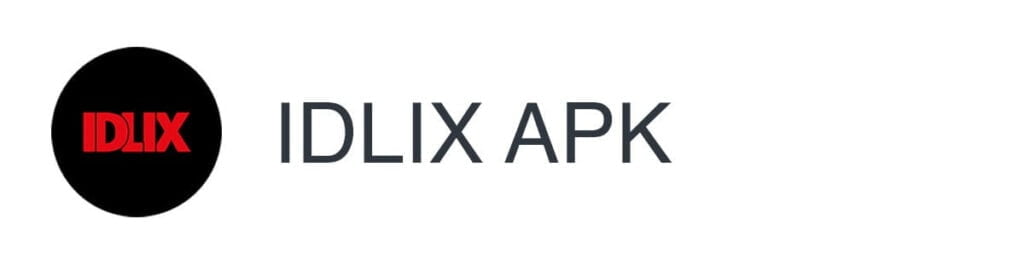 Cara Download dan Instal Aplikasi Idlix Apk